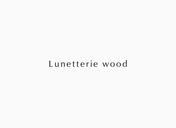 Lunetterie Wood | NSSG – Branding, Design