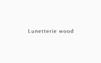 Lunetterie Wood